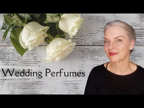 WEDDING DAY PERFUMES I AM CONSIDERING | TheTopNote #wedding #perfume #fragrancereviews