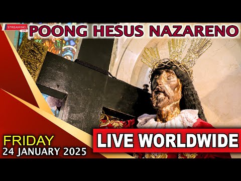 LIVE: NUESTRO PADRE HESUS NAZARENO · Quiapo Church Online Mass · 24 January 2025