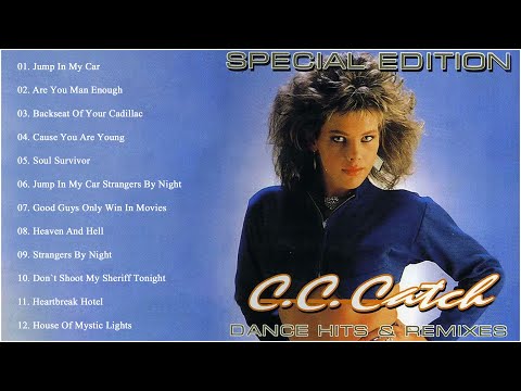 C. C. Catch Greatest Hits - The Best Of C. C. Catch Playlist 2023