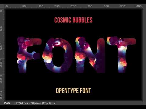 Cosmic Bubbles Font