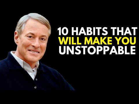 10 Habits That will make you Unstoppable - Brian Tracy Motivation