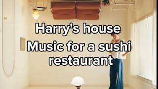 Harry Styles - Music For A Sushi Restaurant (Lyrics).