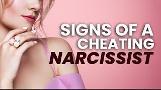 9 Signs You Are Dating a Cheating Narcissist (Red Flags 🚩)