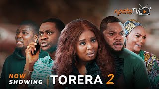 Torera 2 - Yoruba Movie 2025 Drama Bimpe Adedimeji,Lateef Adedimeji, Femi Odugbesan, Tina Nba, Luyek