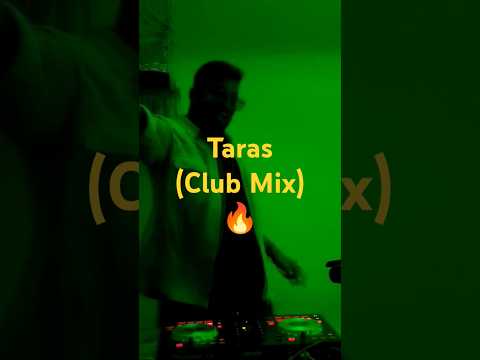 Taras (DJ Ravish Club Mix) 🔥🔥🔥