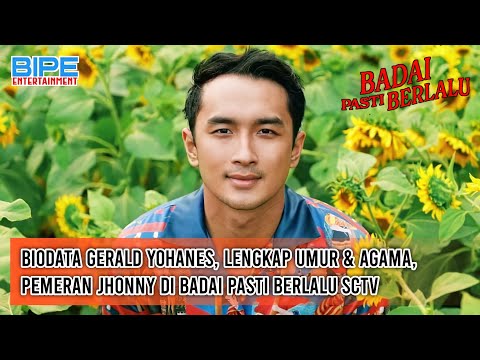 Biodata Gerald Yohanes, Lengkap Umur & Agama, Pemeran Jhonny di Badai Pasti Berlalu SCTV