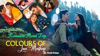 Romantic Road-Trip Jukebox|Manish Rokaya|Best Mashup 2025|Arijit|Darshan|