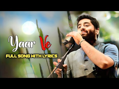 Arijit Singh: Yaar Ve (Lyrics) | Code Name Tiranga | Harrdy Sandhu, Parineeti Chopra