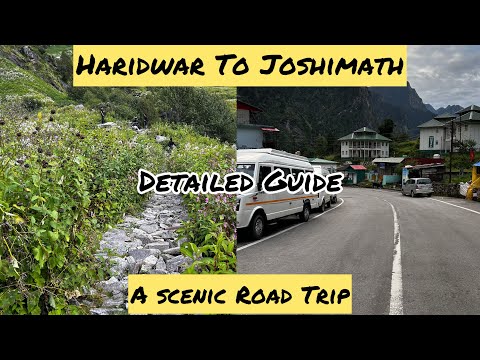 Haridwar to Rishikesh by Road | Valley of Flowers Trek Day | Detailed Guide