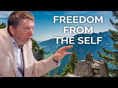 Freedom from the Self, with Eckhart Tolle