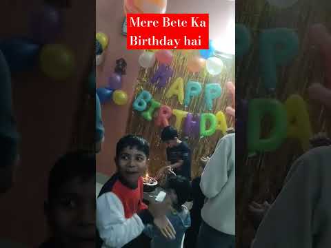 Happy Birthday 🎂#shortvideo #Mere Bete ka Birthday 🥳#