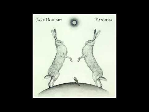 Jake Houlsby - Yannina