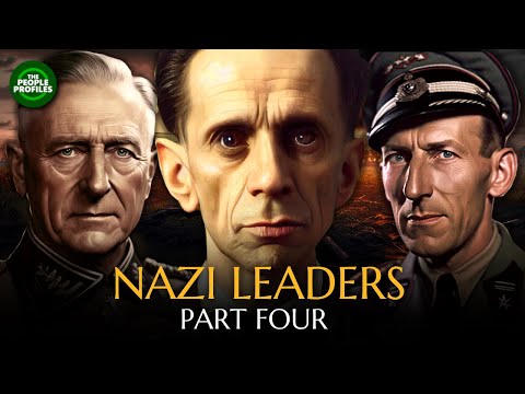 Leaders of Nazi Germany Part Four