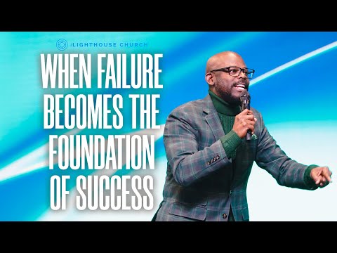 When Failure Becomes The Foundation To Success - Keion Henderson TV