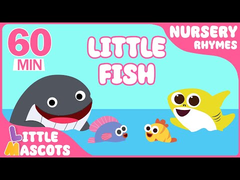 Little Fish🐠 + The Bath Song + more Little Mascots Nursery Rhymes & Kids Songs