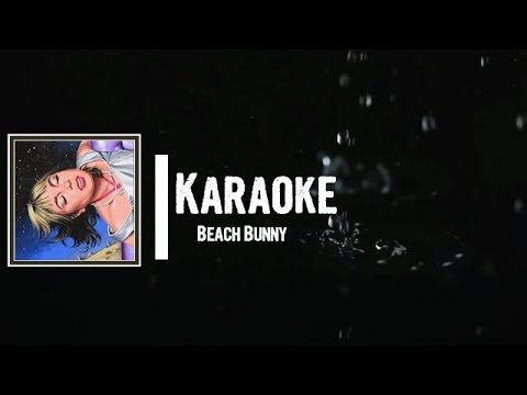 Beach Bunny - Karaoke Lyrics