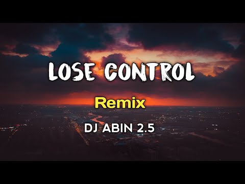 Lose Control Remix | Slap House Mix | DJ ABIN 2.5 | English DJ Songs | I am Abin