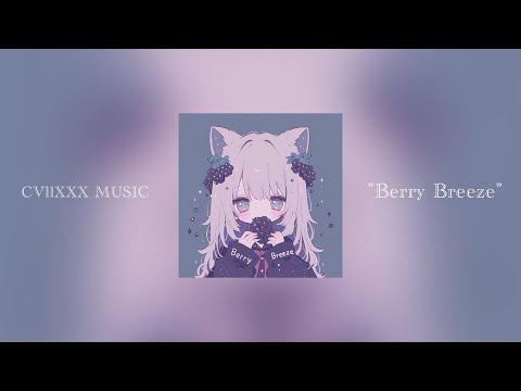 Berry Breeze | Cute & Cozy BGM | Free Background Music