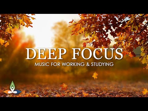 Focus Music for Work and Studying, Background Music for Concentration, Study Music #2