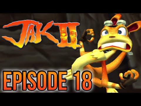 Jak 2 - Episode 18 - Visiting a Familiar Place