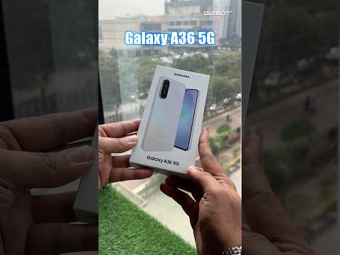 Samsung Galaxy A36 Unboxing 🤩