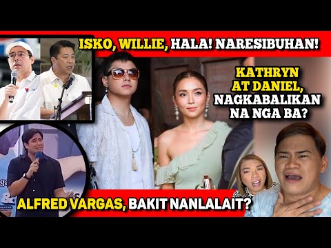 KATHNIEL, NAGKABALIKAN NA NGA BA?🔴WILLIE, ISKO, ALFRED VARGAS, PACMAN, NARESIBUHAN! EH, KASI NAMAN..