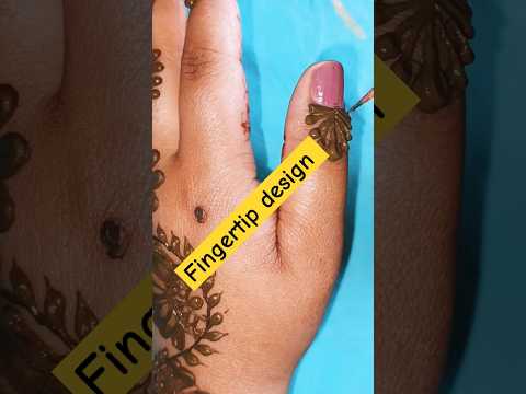 fingertip🤘 mehandi design 🌿।।mehandi design।।#mehandidesign #fingertipmehndi #shorts #simplemehandi