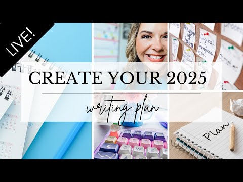 Create Your 2025 Writing Schedule [LIVE WORKSHOP]