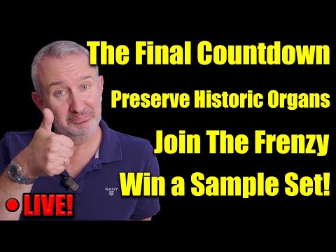 🔴 The Final Countdown: 2 Hours to Save Historic Organs—Join the Frenzy and Win a Free Sample Set!