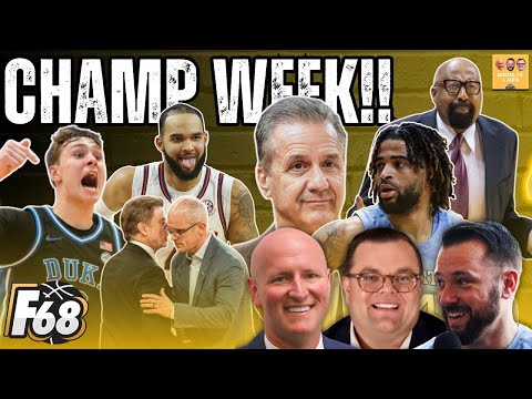 CHAMPIONSHIP WEEK PREVIEW and Unveiling The Field of 68 All-American teams | 2025 March Madness