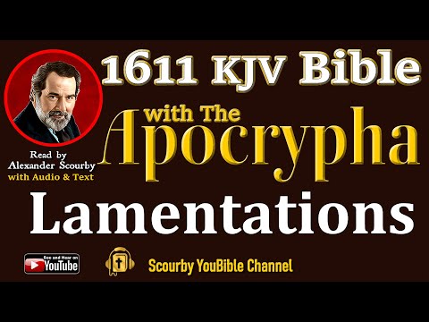 25~ New | LAMENTATIONS KJV  | Audio and Text | by Alexander Scourby | God is Love and Truth.