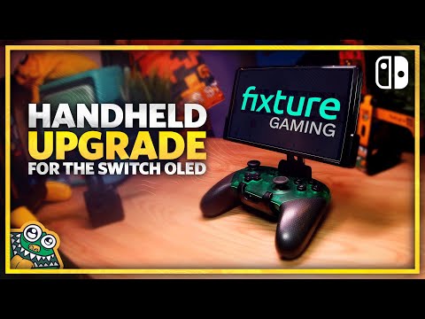 Fixture S2 - Upgrade Handheld Mode now on the Nintendo Switch OLED!