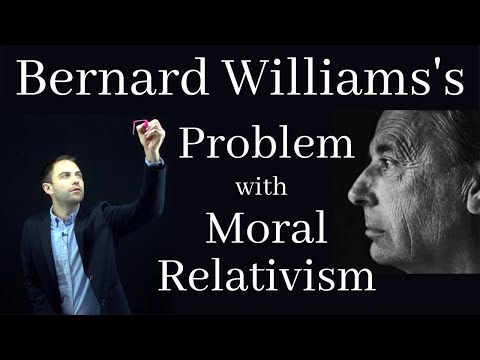 Bernard Williams' Attack on Moral Relativism