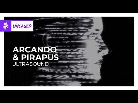 Arcando & Pirapus - Ultrasound [Monstercat Release]