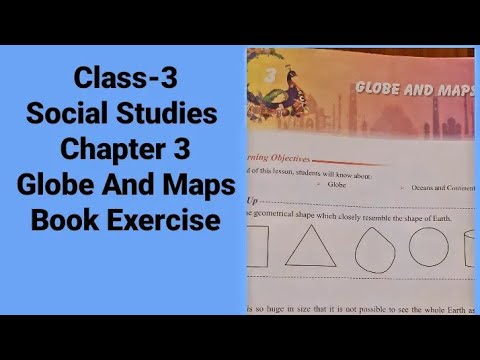 Class 3 | Social  Studies | Chapter-3 Globe And Maps | Book Exercise |