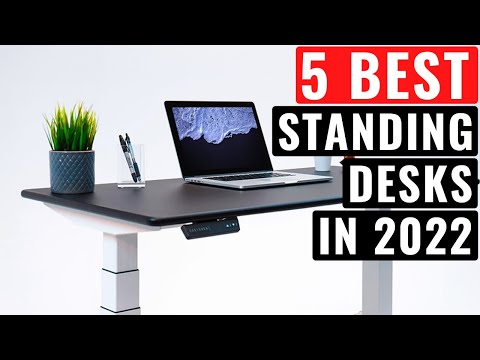 Top 5 Best Standing Desks To Buy In 2022