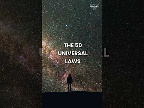 The 50 Universal Laws#universe #god #spiritual #spirituality #lawofattraction #manifestation #shorts