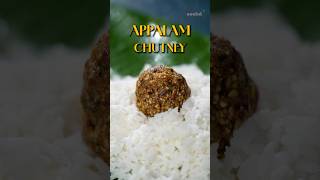 Appalam Chutney, simple ingredient that’s going to elevate your hot rice topped with ghee!🥰