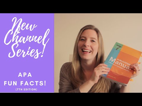 Channel Announcement! | New APA 7th Edition Series | APA Fun Facts! | APA tutorial