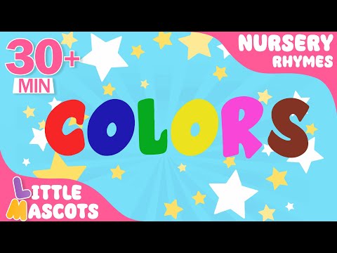 🌈Color Song + Head Shoulder Knees & Toes + more Little Mascots Nursery Rhymes & Kids Songs