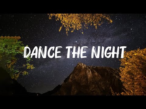 Dua Lipa - Dance The Night (Lyrics) 🍀 Hot Lyrics 2024