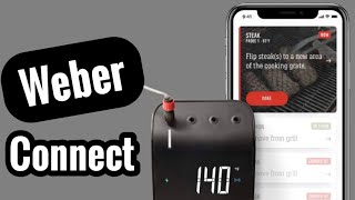 Weber Connect Smart Grilling Hub Review & Setup Install mobile App Guide bbq learn how to