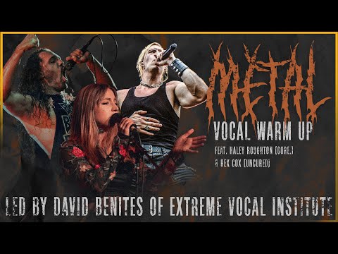 Extreme Vocal Institute Warm Up: Haley Roughton (Gore.), Rex Cox (Uncured), Ron Bernhaut (Renesans)