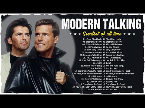 Modern Talking Greatest Hit 2023 - The Best Songs Of Modern Talking