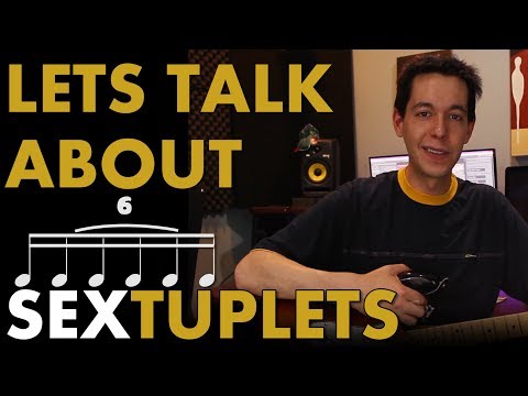 SEXTUPLETS- How to Play, Count, and Write with 16th note Triplets [RHYTHM LESSON - COMPOSITION]