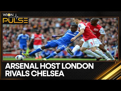 Arsenal vs Chelsea: Arsenal Face Chelsea At The Emirates Stadium | World News | WION Pulse