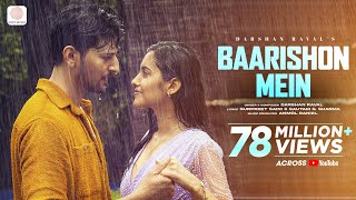 @DarshanRavalDZ : Baarishon Mein | Malvika Sharma | Official Video | Monsoon Melody