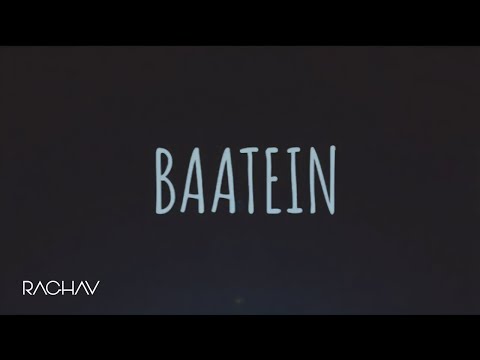 Baatein - Raghav Chaitanya | Prod. by somanshu [Official Lyric Video]