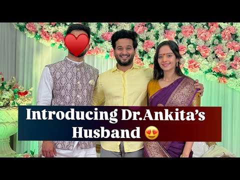 Finally 😍Introducing Dr. Ankita’s  Husband | Satpute Family | aditya satpute vlogs