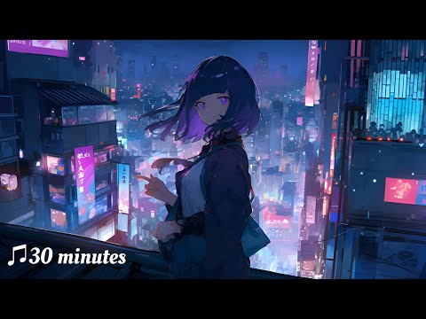 【freebgm】11:00p.m. (30min) 【LoFi/sleep/studybgm】